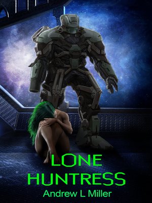 cover image of LONE HUNTRESS